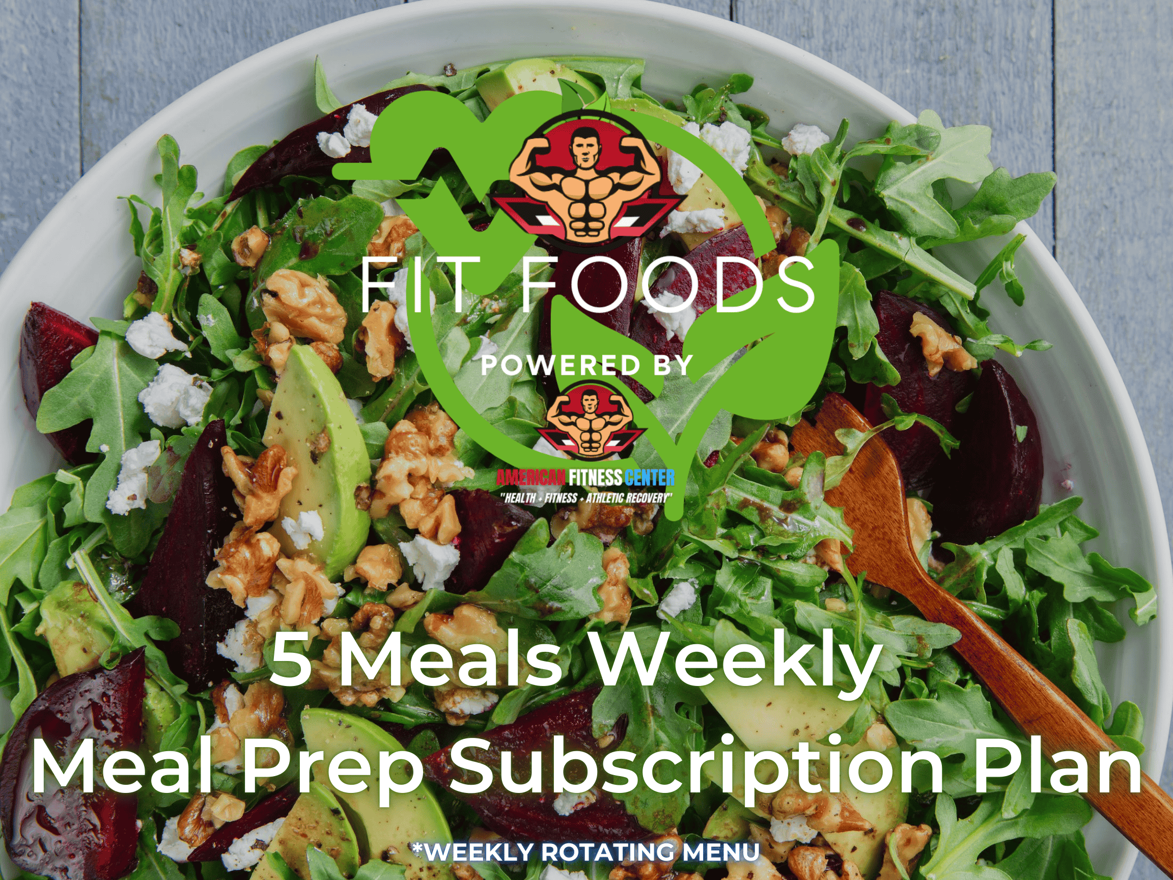 AFC FIT FOODS - 5 Meals Weekly - The Health Bar Powered By American Fitness Center